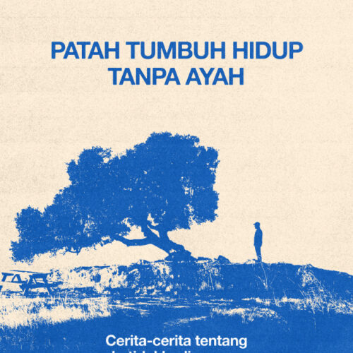 [E-BOOK] Patah Tumbuh Hidup Tanpa Ayah